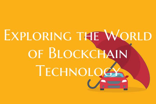 Exploring the World of Block...